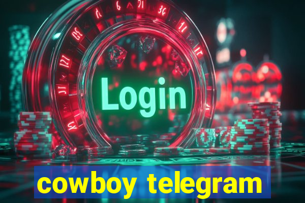 cowboy telegram